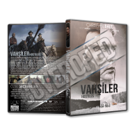 Vahşiler - Hostiles 2017 Türkçe Dvd cover Tasarımı